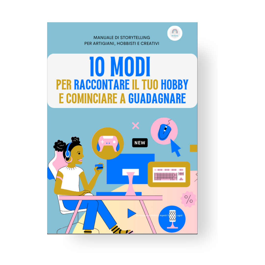 Hai un hobby creativo che ami… e che sogni di far conoscere (e magari trasformare in qualcosa di più)?
Allora questa guida fa per te.
"10 modi per raccontare il tuo hobby" è pensata per aiutarti a comunicare meglio sui social, coinvolgere il tuo pubblico e far emergere il valore di ciò che crei, con autenticità.
✅ Troverai esempi pratici, idee di contenuti già pronti e consigli su come usare le parole per raccontarti, senza sentirti “in vendita”.