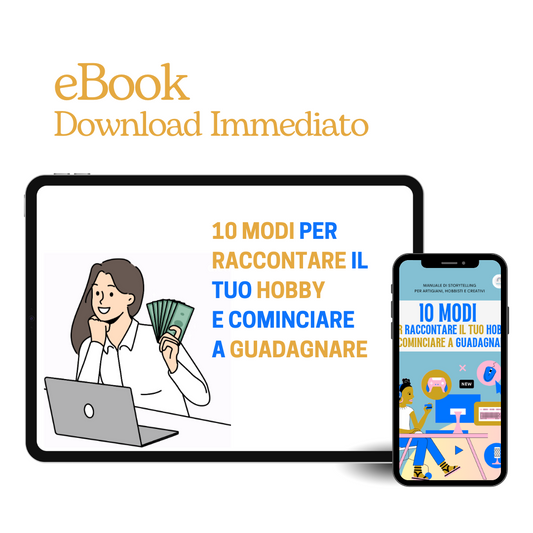 10 MODI PER RACCONTARE IL TUO HOBBY (e vendere di più)